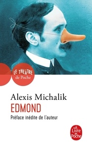 Téléchargement gratuit de livres en ligne pdf Edmond par Alexis Michalik en francais 9782253005155 iBook FB2