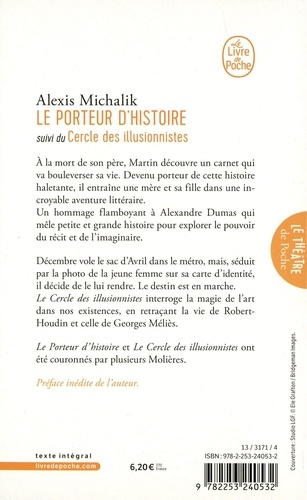 Le porteur d'histoire. Suivi du Cercle des illusionnistes