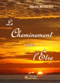 Le cheminement vers l'être