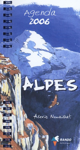 Alexis Nouailhat - Agenda Alpes 2006.