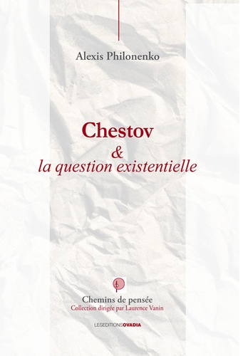 Chestov et la question existentielle