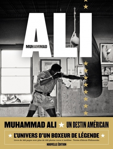 Muhammad Ali. Un destin américain