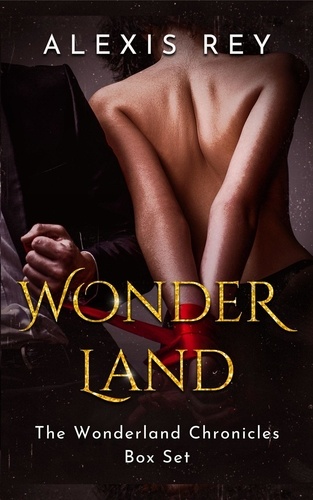 Alexis Rey - Wonder Land - The Wonderland Chronicles.