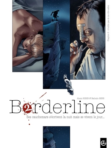 Alexis Robin et Nathalie Berr - Borderline Tome 2 : N'oublie pas de me dire adieu.