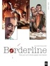 Alexis Robin et Nathalie Berr - Borderline Tome 4 : Martyr.