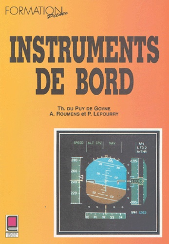 Alexis Roumens et Patrick Lepourry - Instruments de bord.
