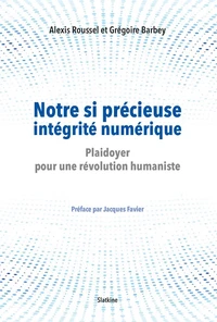 Notre si précieuse intégrité numérique