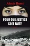 Alexis Ruset - Pour que justice soit faite.