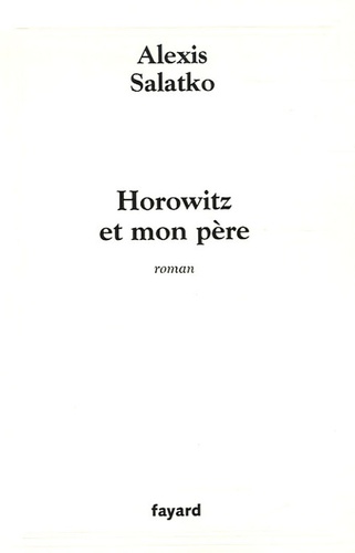 Horowitz et mon père