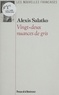 Alexis Salatko - Vingt-deux nuances de gris.