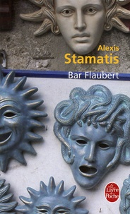 Alexis Stamatis - Bar Flaubert.