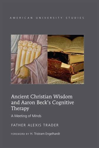 Ancient Christian Wisdom and Aaron Beck’s Cognitive Therapy. A Meeting of Minds