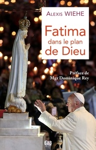 Fatima dans le plan de Dieu.pdf