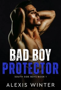 Bad Boy Protector