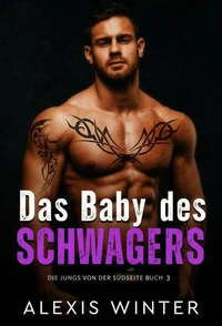 Das Baby des Schwagers