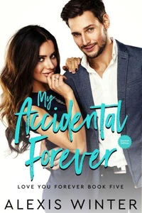 My Accidental Forever