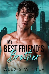 My Best Friend's Brother