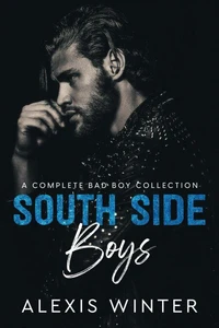 South Side Boys: The Complete Collection