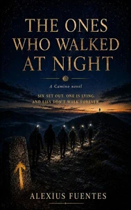 The Ones Who Walked at Night