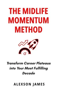The Midlife Momentum Method