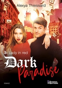Epub ebooks téléchargements gratuits Lady in red 3 MOBI iBook 9791034817061 en francais par Alexya Thiessard