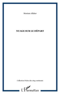 Nuage sur le départ