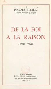 De la foi à la raison