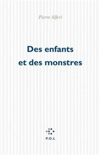 Des enfants et des monstres