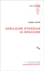 Guillaume d'Ockham le singulier