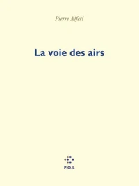 La voie des airs