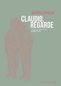 Alfons Cervera - Claudio, regarde.