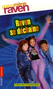 Raven se déchaîne
