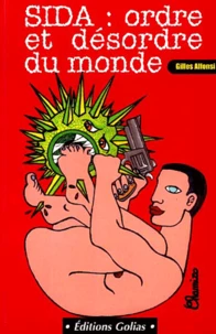 Sida. Ordre Et Desordre Du Monde