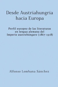 Desde Austriahungría hacia Europa
