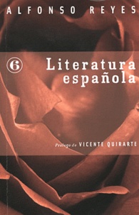 Alfonso Reyes - Literatura Espanola.