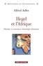 Alfred Adler - SOCIO/ANTHROPO  : Hegel et l'Afrique.