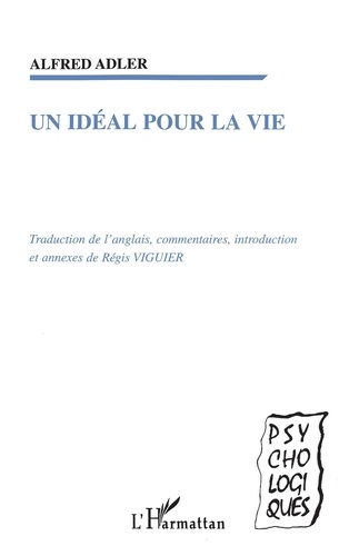 Un Ideal Pour La Vie