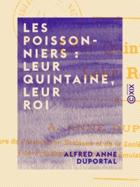 Alfred Anne Duportal - Les Poissonniers : leur quintaine, leur roi - Saint-Brieuc.