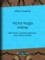 Victor Hugo intime. Mémoires, correspondances, documents inédits