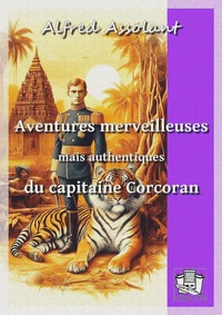 Aventures merveilleuses mais authentiques du capitaine Corcoran