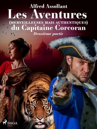 Alfred Assolant - Les Aventures (merveilleuses mais authentiques) du Capitaine Corcoran (DEUXIEME PARTIE).