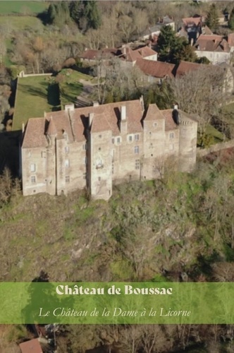 Alfred Assolland - Gabrielle de Chênevert - Le Château de La Dame à Licorne.