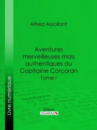 Aventures merveilleuses mais authentiques du Capitaine Corcoran
