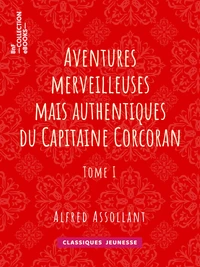 Aventures merveilleuses mais authentiques du Capitaine Corcoran