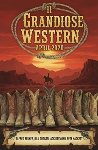 11 Grandiose Western April 2026