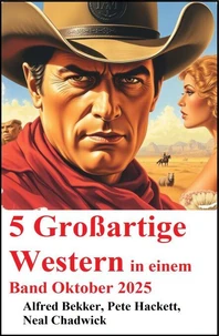 5 Großartige Western in einem Band Oktober 2025
