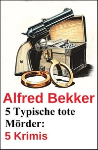 5 Typische tote Mörder: 5 Krimis