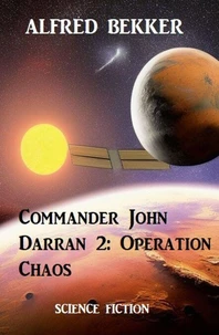 Commander John Darran 2: Operation Chaos