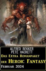 Das Extra Romanpaket der Heroic Fantasy Februar 2024