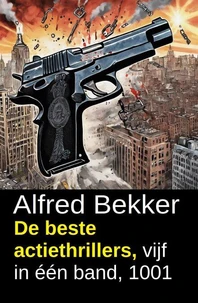 De beste actiethrillers, vijf in één band, 1001